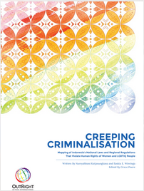 Creeping Criminalization - Indonesia